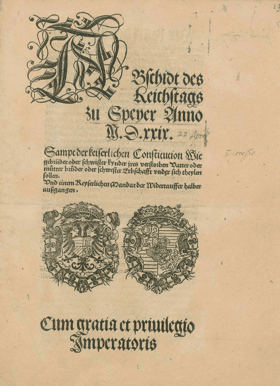 The printed imperial mandate against the Anabaptists (1529)